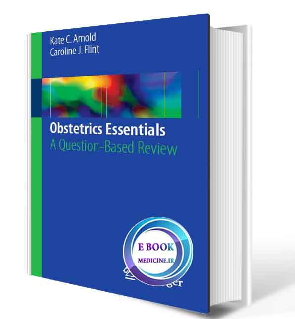 دانلود کتابObstetrics Essentials: A Question-Based Review2017 (ORIGINAL PDF)